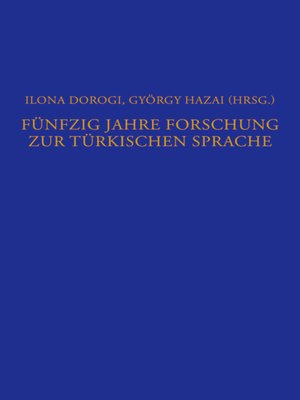 cover image of Fünfzig Jahre Forschung zur türkischen Sprache